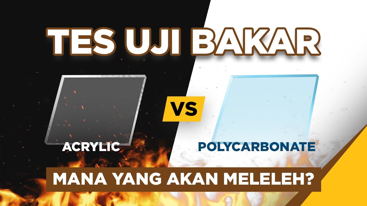Test Bakar Polycarbonate VS Acrylic dengan FIRE GUN